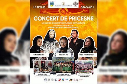 Concert de Pricesne organizat astazi in Duminica Floriilor pe esplanada Casei de Cultur din Suceava