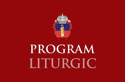 Programul slujbelor si al randuirilor la Catedrala Arhiepiscopala din Suceava in Saptamana Patimirilor