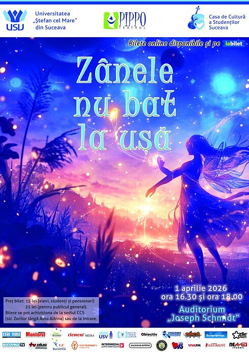 Studentii USV aduc magia pe scena Spectacolul educational Zanele nu bat la usa