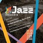 Suceava Jazz Fest se intoarce cu editia a II a un festival dedicat pasionatilor de jazz arta si experiente autentice