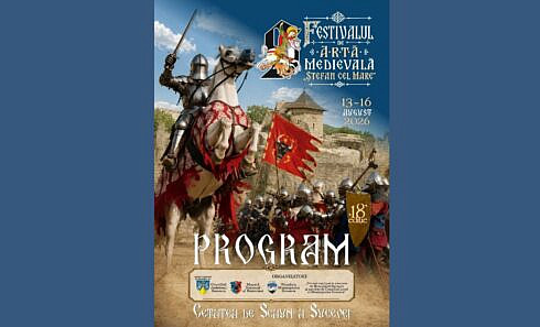 Festivalul de Arta Medievala Stefan cel Mare se intoarce la Cetatea de Scaun a Sucevei in perioada 13 16 august Consulta programul complet