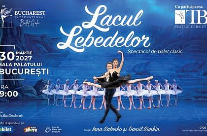Gala Internationala de Balet de la Bucuresti 2027 revine cu o premiera spectaculoasa Lacul Lebedelor cu Iana Salenko si Daniil Simkin