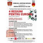 Municipiul Falticeni va gazdui intre 16 si 21 august a XXIII a editie a Turneului International pentru juniori 4 Regiuni pentru Europa