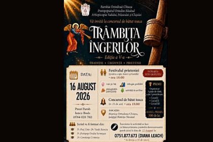 Parohia Ortodoxa Chiuza organizeaza pe 16 august cea de a V a editie a Concursului National de batut toaca Trambita Ingerilor si Festivalul Prieteniei