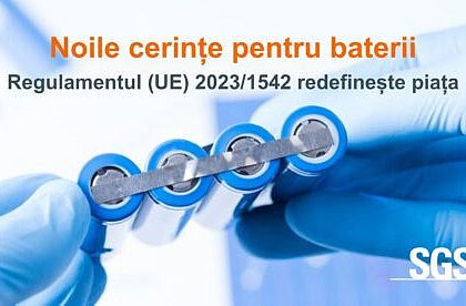 Regulamentul UE 2023 1542 informatii eseniale pentru producatorii si importatorii de baterii