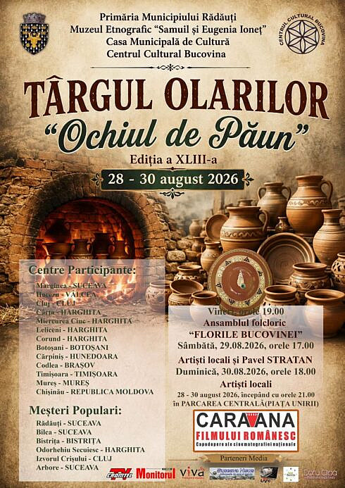 Targul Olarilor Ochiul de Paun se intoarce la Radauti in perioada 28 30 august Cei mai talentai mesteri olari din Romania si Republica Moldova vor prezenta creatii autentice Targul va incluce si un program artistic diversificat
