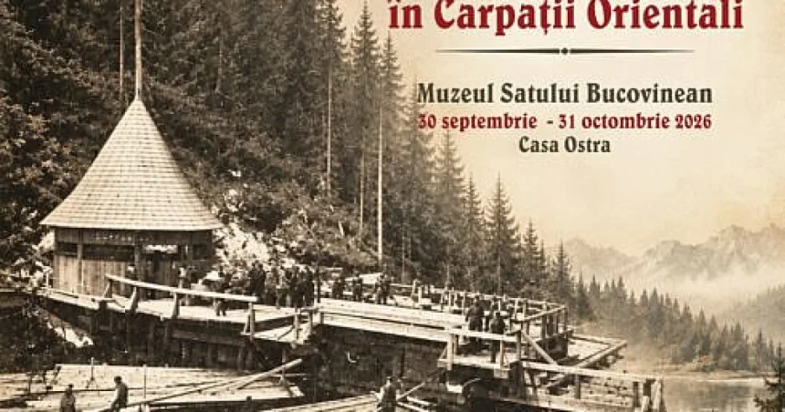 Baraje de plutărit în Carpații Orientali, la Muzeul Satului Bucovinean