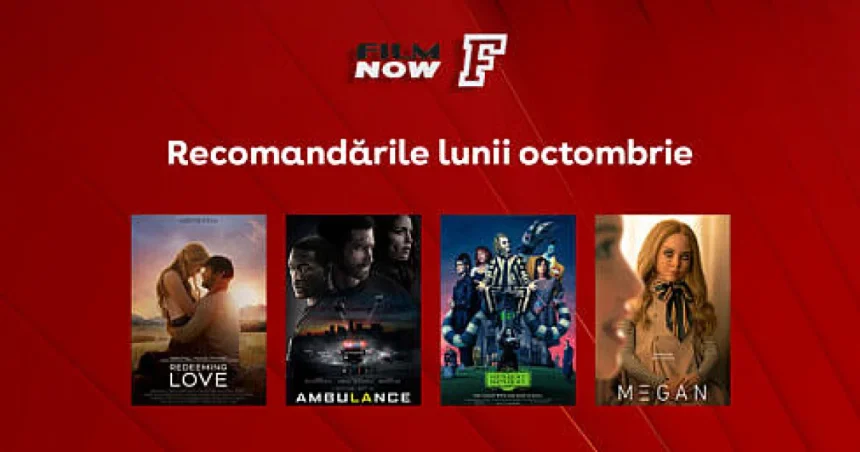 La Film Now, filmele din octombrie sfidează orice scenariu previzibil