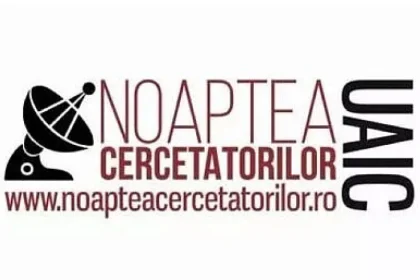 Noaptea Cercetătorilor UAIC 2026 – evenimentul în care știința iese din laboratoare