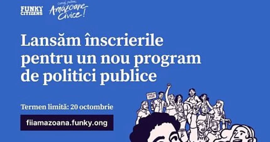 Organizația Funky Citizens recrutează 50 de femei pentru programul Amazoane Civice 2028