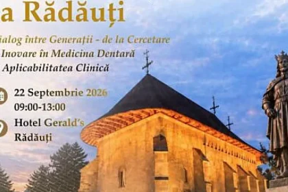 Rădăuți găzduiește un eveniment național de medicină dentară