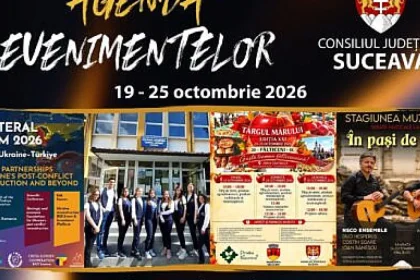 Agenda săptămânii la Suceava: forum internațional, târguri, concerte și expoziții