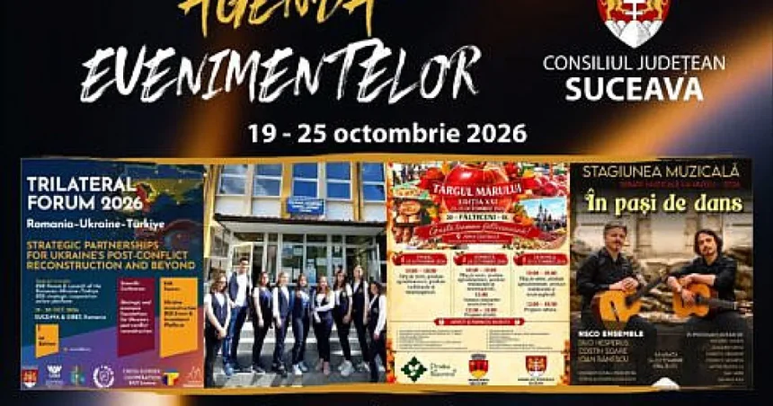 Agenda săptămânii la Suceava: forum internațional, târguri, concerte și expoziții