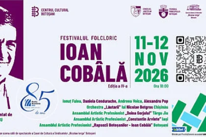 Festivalul „Ioan Cobâlă” revine la Botoșani cu două zile de muzică tradițională