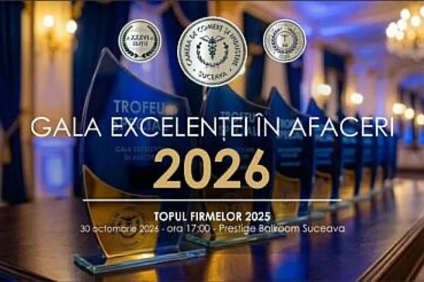 Gala Excelenței în Afaceri 2026 și Topul Firmelor Bucovina 2025, organizate la Suceava