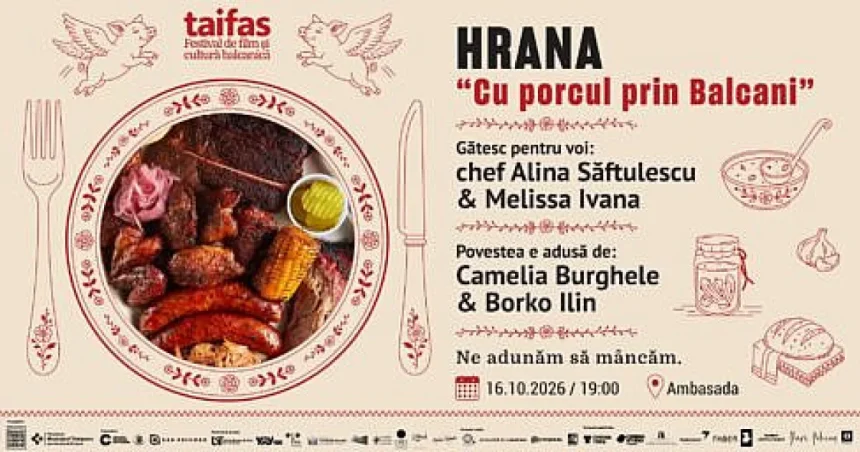 HRANA aduce la TAIFAS un festin inspirat de bucătăriile balcanice