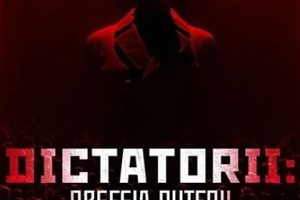 În octombrie, descoperă culisele întunecate ale puterii: Dictatorii