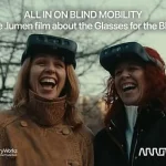 .lumen participă la All In cu un film despre viitorul mobilității persoanelor nevăzătoare