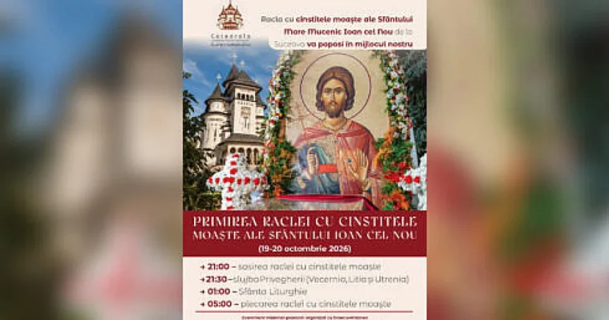 Moaștele Sfântului Ioan cel Nou de la Suceava ajung la Catedrala din Gura Humorului
