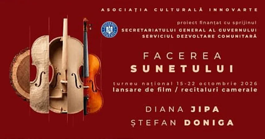 Proiectul cultural „FACEREA SUNETULUI”, prezentat de Asociația Culturală INNOVARTE