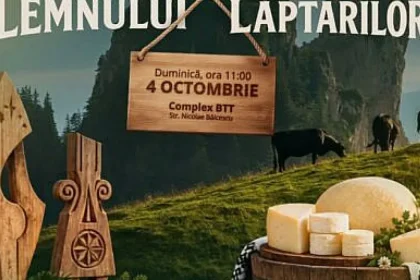 Târgul Lăptarilor și Festivalul Drumul Lemnului, în acest weekend la Câmpulung