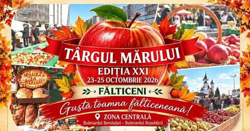 Târgul Mărului din Fălticeni, între 23 și 25 octombrie