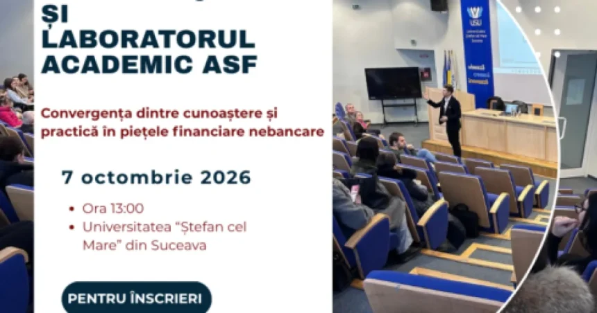 USV găzduiește seminarul SmartFIN@ISF și Laboratorul Academic ASF